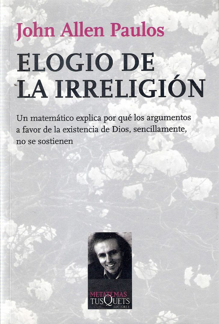libro elogio de la irreligion john allen paulos MLA F 130792554 1603 - Elogio de la irreligión - John Allen Paulos