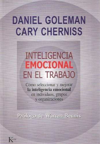 libro inteligencia emocional en el trabajo  12172 MLV20054689441 022014 O - Inteligencia emocional en el trabajo - Cary Cherniss y Daniel Goleman