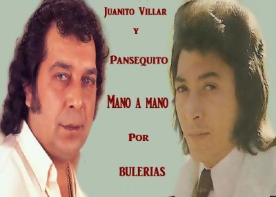manoamano - Juanito Villar y Pansequito - Mano a mano Por Bulerias