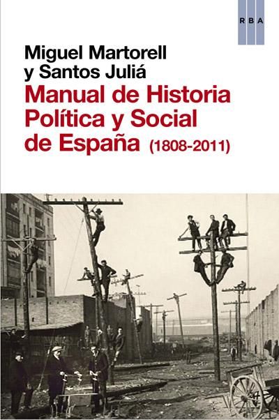 manual de historia politica y social de espana 1808 2011 9788490063996 - Manual de historia politica y social de España 1808-2011 UNED