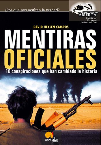 mentirasof - Mentiras oficiales - David Heylen Campos