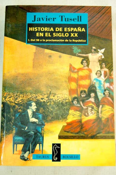 muy 109 - Historia de España en el siglo XX - Javier Tusell
