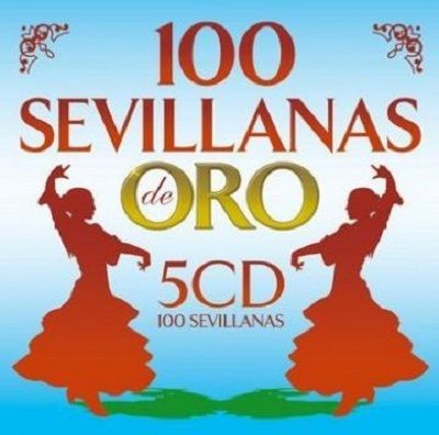 muy 110 - 100 Sevillanas de Oro (mp3 2007)