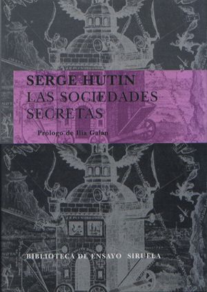 muy 1149 - Las sociedades secretas - Serge Hutin