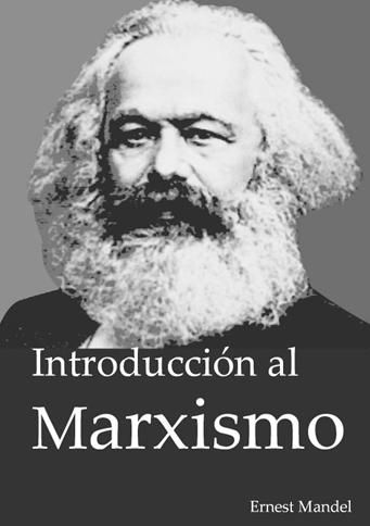 muy 118 - Introducción al marxismo - Ernest Mandel