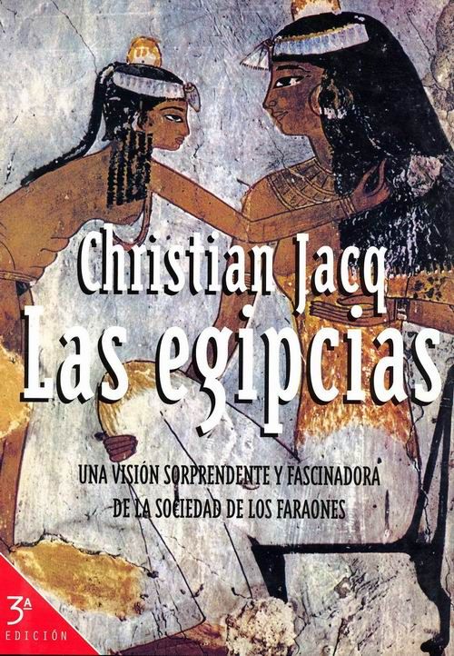 muy 1185 - Las Egipcias - Christian Jacq