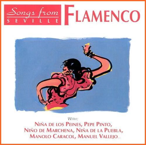muy 120 - Songs From Seville Flamenco 1920-1940 (1998) VA