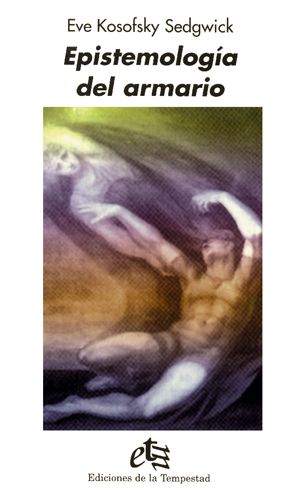 muy 1214 - Epistemología del armario - Eve Kosofsky S.