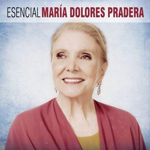 muy 127 - Maria Dolores Pradera - Esencial (2013)