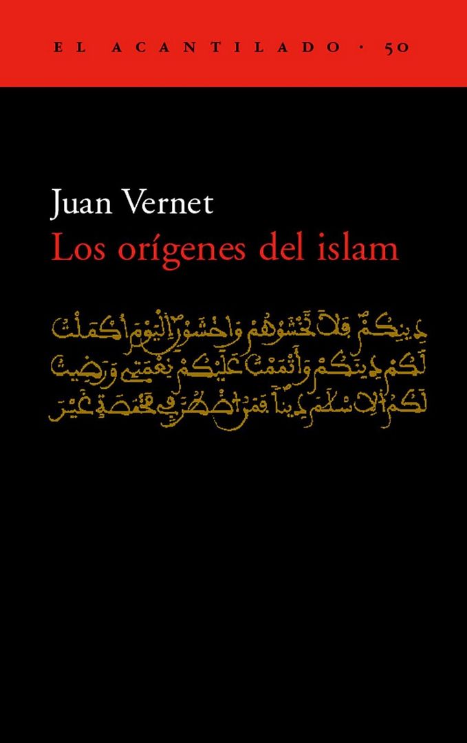 muy 1272 - Los orígenes del islam - Juan Vernet