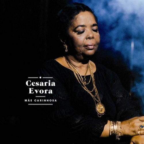 muy 1329 - Cesaria Evora - Mae Carinhosa 2013 FLAC
