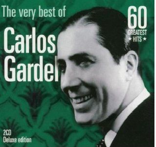 muy 133 - Carlos Gardel - The very best of Carlos Gardel 60 Greatest Hits 2000