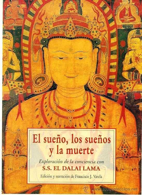 muy 1346 - El Sueño, los Sueños y la Muerte - Dalai Lama