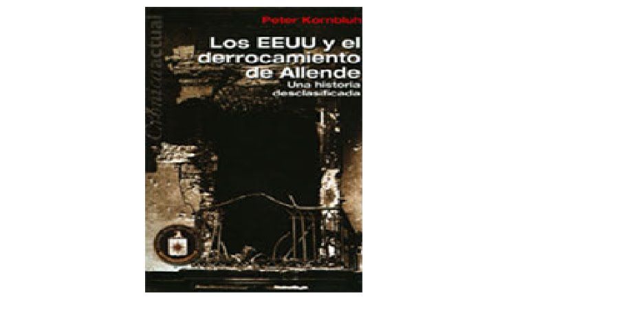 muy 1373 - Los EEUU y el derrocamiento de Allende. Una Historia desclasificada