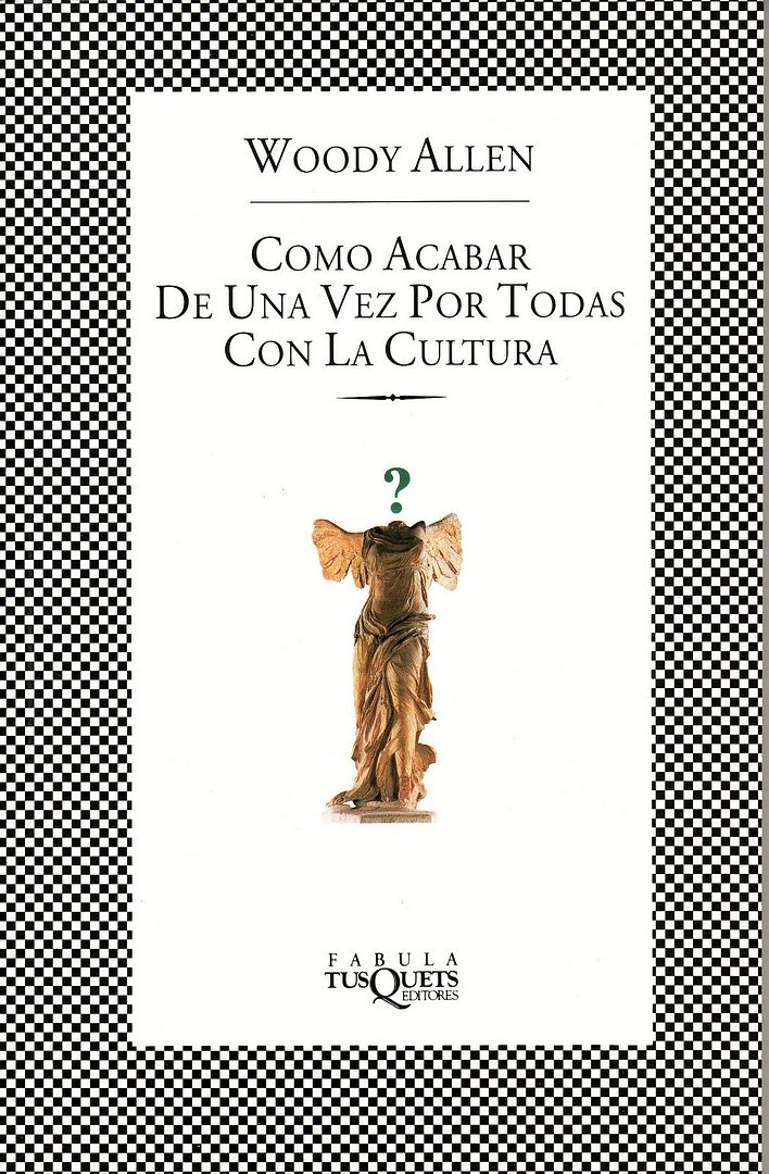 muy 149 - Como Acabar De Una Vez Por Todas Con La Cultura - Woody Allen