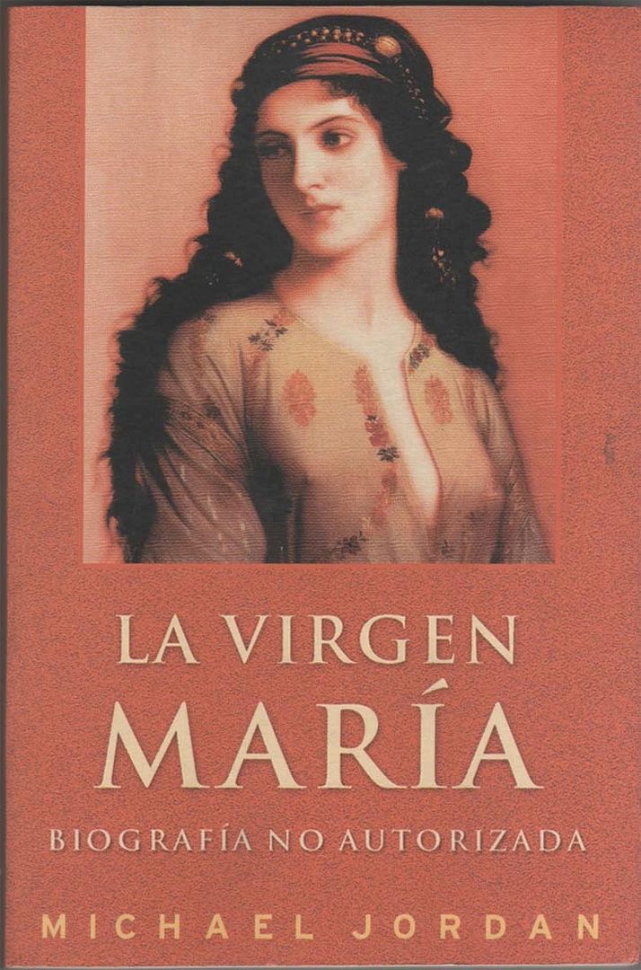 muy 1504 - La Virgen María: Biografía no Autorizada - Michael Jordan