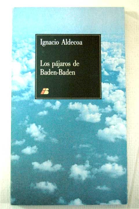 muy 154 - Los Pajaros De Baden Baden Y Otros Relatos - Ignacio Aldecoa