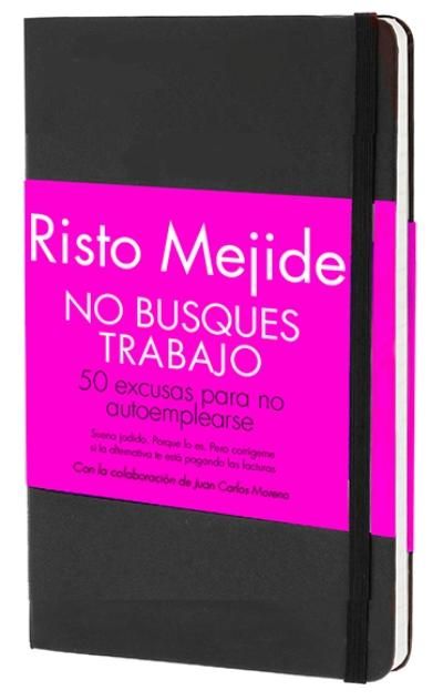 muy 1545 - No busques trabajo - Risto Mejide