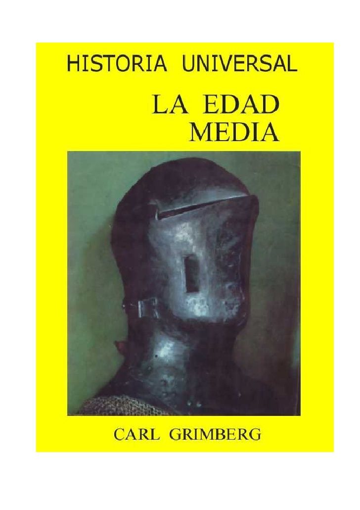 muy 164 - Historia Universal: La Edad Media - Carl Grimberg
