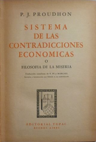 muy 167 - Sistema De Las Contradicciones Economicas O Filosofia De La Miseria - Proudhon