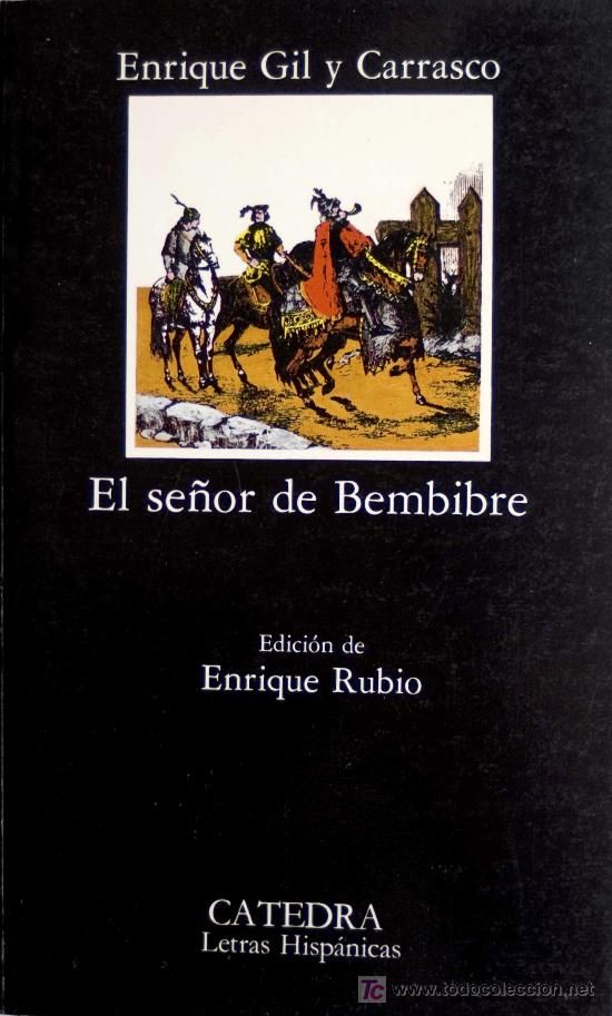 muy 1849 - El Señor de Bembibre - Enrique Gil Carrasco
