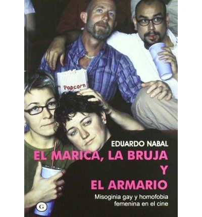 muy 1884 - El marica, la bruja y el armario - Eduardo Nabal