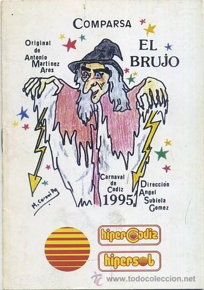 muy 1924 - El Brujo (Comparsa Carnaval de Cadiz 1995)