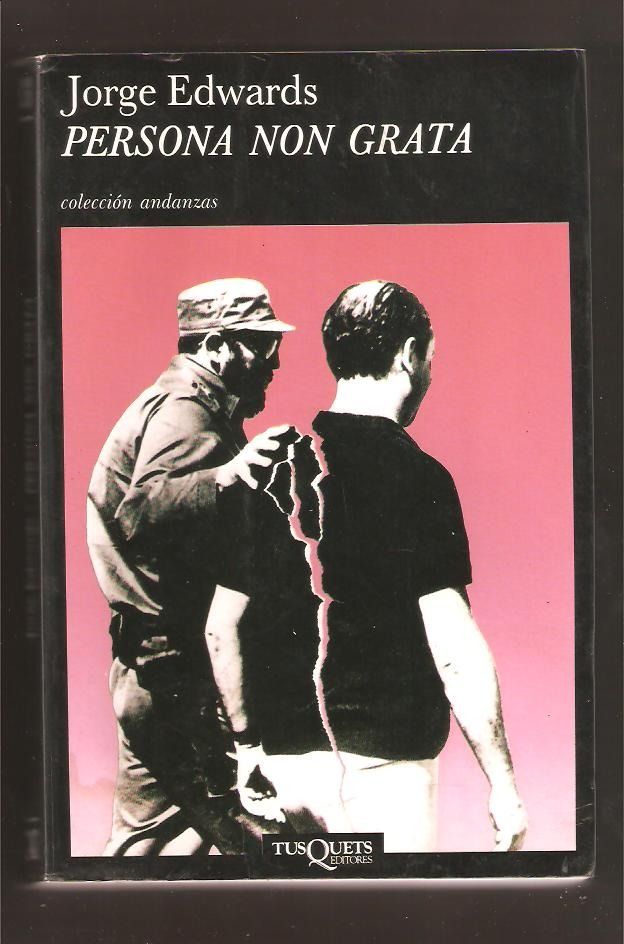 muy 2004 - Persona Non Grata - Jorge Edwards