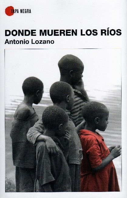 muy 2047 - Donde mueren los rios - Antonio Lozano
