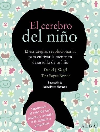 muy 205 - El Cerebro del Niño - Daniel J. Siegel