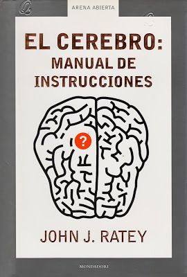 muy 207 - El cerebro. Manual de instrucciones - John J  Ratey
