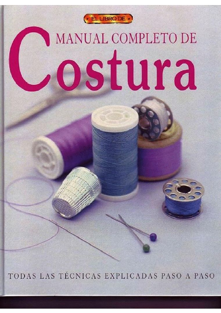 muy 2074 - Manual Completo de Costura (Todas las tecnicas paso a paso)