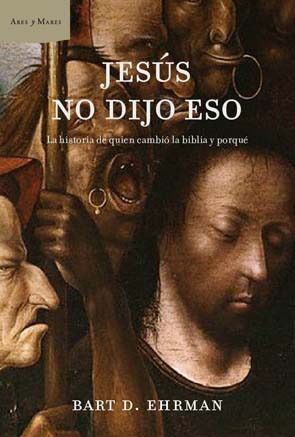 muy 2077 - Jesús no dijo eso – Bart D. Ehrman