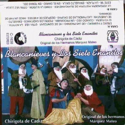 muy 209 - Blancanieves y los siete enanitos (Chirigota Carnaval de Cadiz 1997)