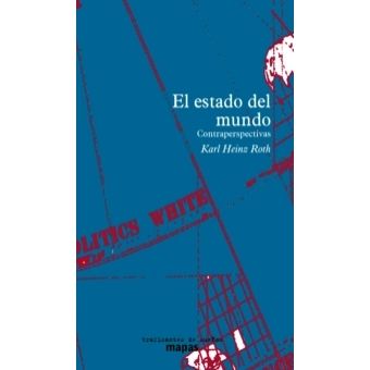 muy 2287 - El Estado del Mundo. Contraperspectivas - Roth, Karl