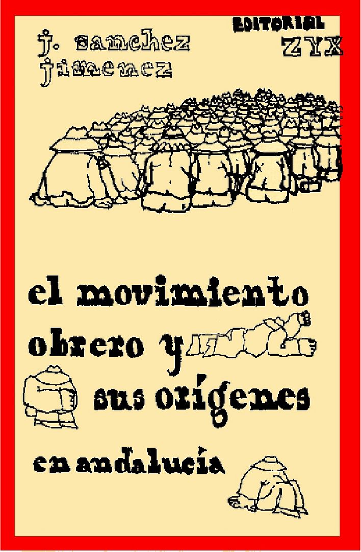 muy 2336 - El movimiento obrero y sus orígenes en Andalucia