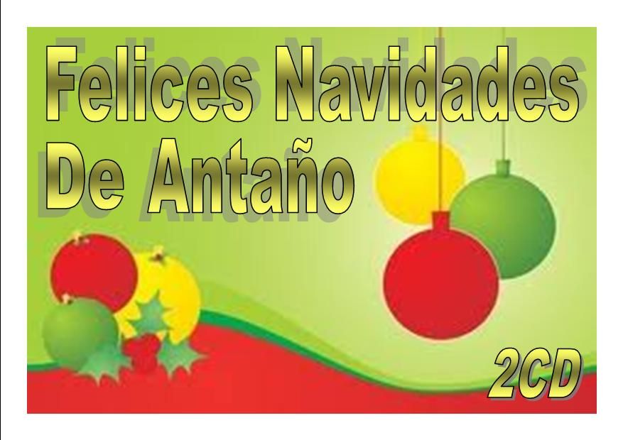muy 2346 - Felices Navidades De Antaño 2CD