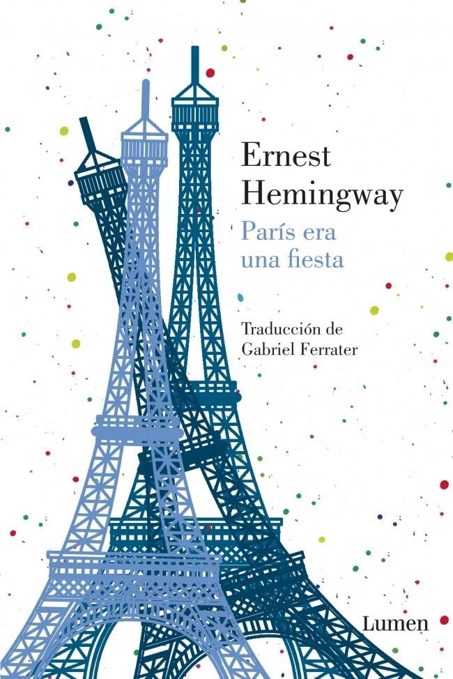 muy 499 - Paris era una fiesta - Ernest Hemingway