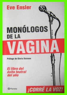 muy 522 - Monologos de La Vagina - Eve Ensler