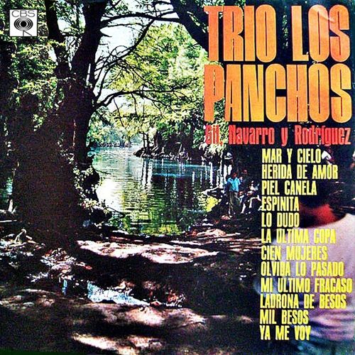 muy 69 - Trio Los Panchos (Gil, Navarro y Rodriguez)