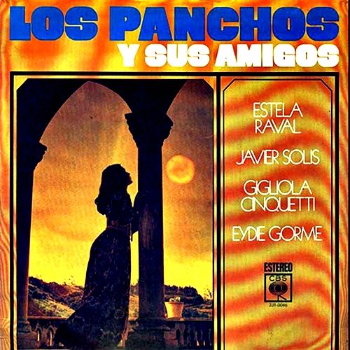 muy 71 - Los Panchos y sus Amigos