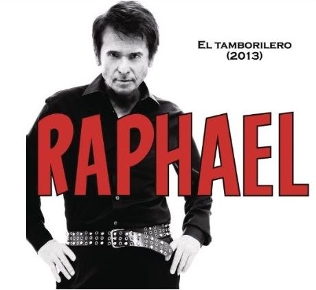 muy 74 - Raphael - El Tamborilero Single 2013