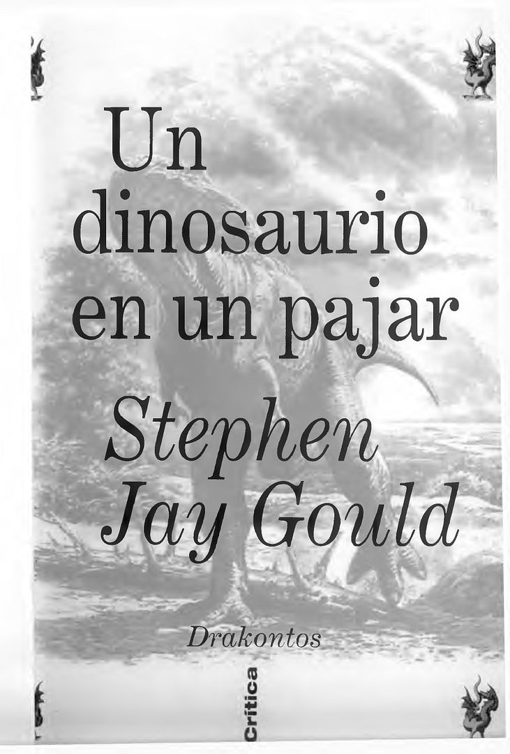 muy 877 - Un Dinosaurio en Un Pajar en Gris - Stephen Jay Gould