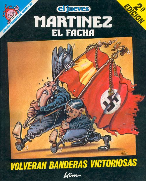 pdh volveran banderas victoriosas 25 - Pendones del Humor Martínez El Facha. Volverán banderas victoriosas