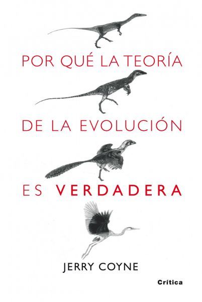 por que la teoria de la evolucion es verdadera 9788498920222 - Por qué la teoría de la evolución es verdadera - Jerry A. Coyne