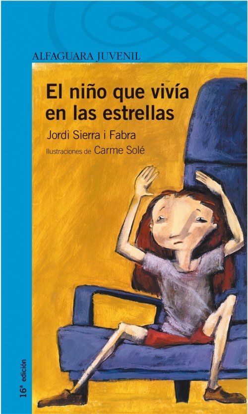 portada nin vivi estrellas grande - El niño que vivía en las estrellas - Jordi Sierra i Fabra