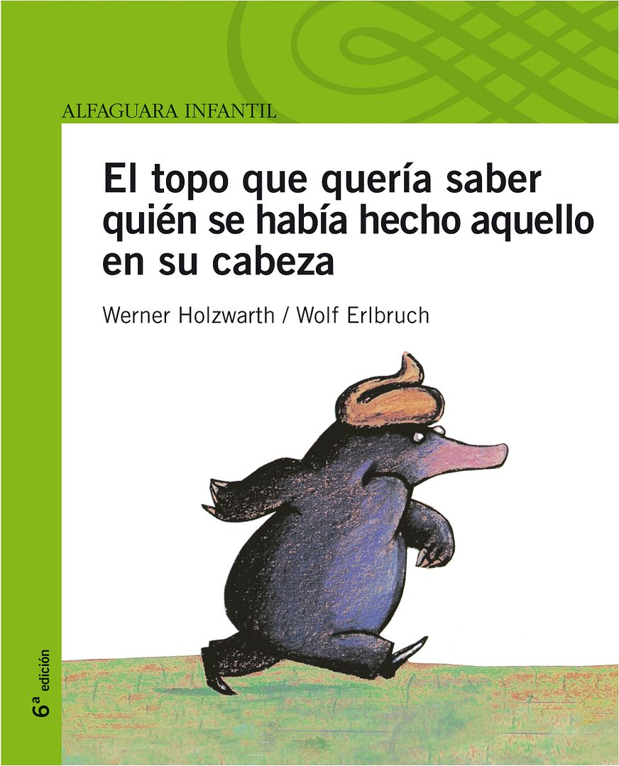 portada topo queri saber quien se habi hecho aquello su cabeza - El topo que queria saber quien se habia hecho aquello en su cabeza
