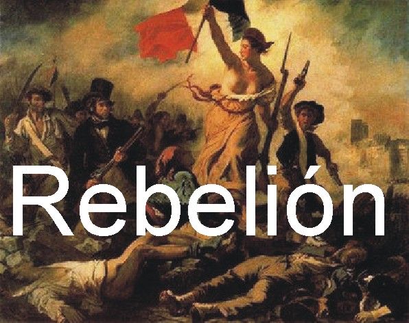 rebelion francesa - ¡Rebelión! ¡Rebelión! ¡Rebelión! Julio Anguita llama a la Rebelión
