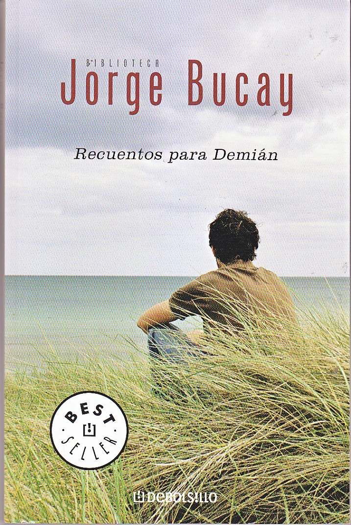 recuentos para demian jorge bucay MLA F 3206739019 092012 - Recuentos para Demián (Los cuentos que contaba mi analista) - Bucay, Jorge