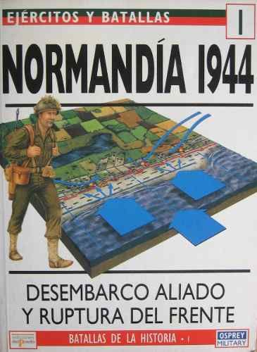 stephen badsey normandia 1944 ediciones del prado MLA O 3438935939 112012 - Normandia 1944 - Stephen Badsey